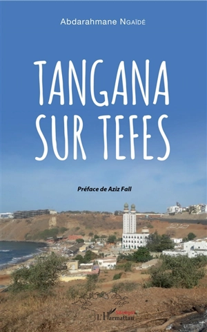 Tàngana sur tefes - Abderrahmane Ngaïdé