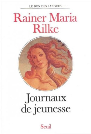 Journaux de jeunesse - Rainer Maria Rilke