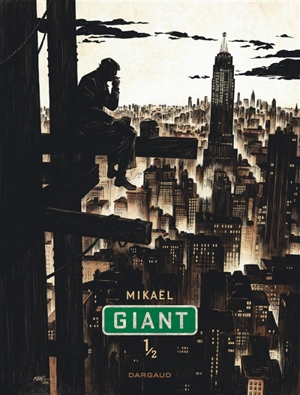 Giant. Vol. 1 - Mikaël