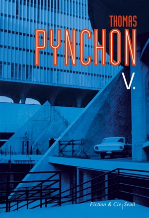 V. - Thomas Pynchon