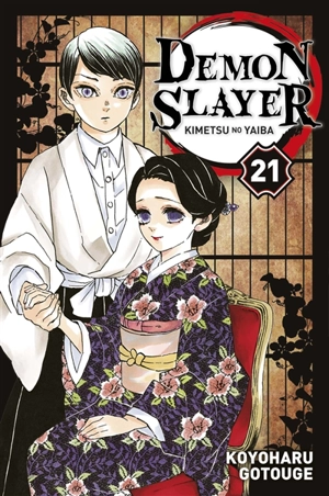 Demon slayer : Kimetsu no yaiba. Vol. 21 - Koyoharu Gotouge