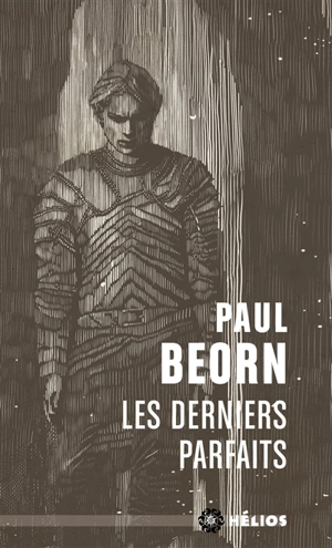 Les derniers parfaits - Paul Beorn