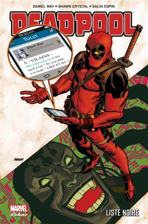 Deadpool. Vol. 6. Liste noire - Daniel Way