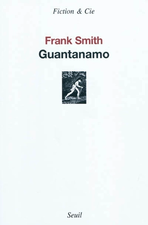 Guantanamo - Frank Smith