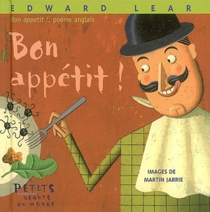 Bon appétit ! : poème anglais - Edward Lear