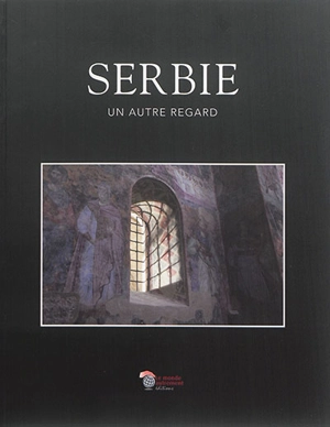 Serbie : un autre regard - Delphine Evmoon