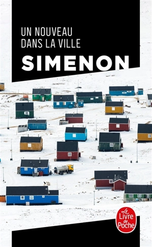 Un nouveau dans la ville - Georges Simenon
