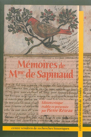 Mémoires de Mme de Sapinaud - Jeanne Ambroise de Sapinaud