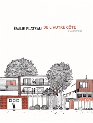 De l'autre côté, à Montréal - Emilie Plateau