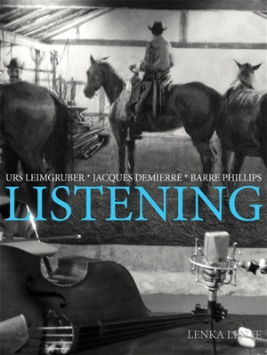 Listening - Urs Leimgruber