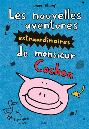 Les nouvelles aventures extraordinaires de monsieur Cochon - Emer Stamp