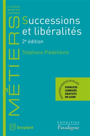 Successions et libéralités - Stéphane Piédelièvre