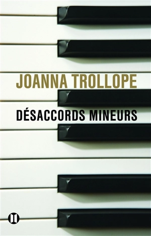 Désaccords mineurs - Joanna Trollope