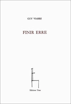 Finir erre - Guy Viarre