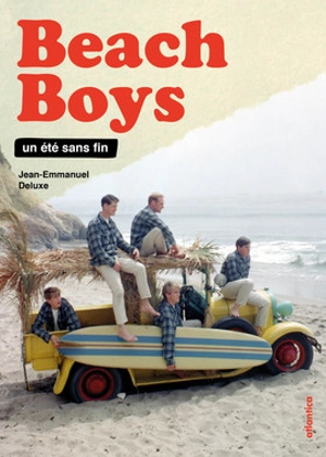 Beach boys : un été sans fin - Jean-Emmanuel Deluxe
