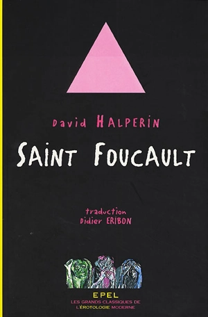 Saint Foucault - David M. Halperin