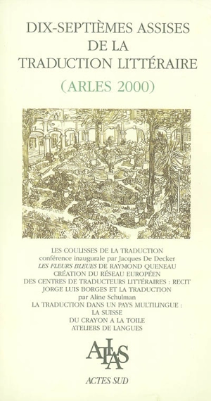 XVIIe Assises de la traduction littéraire, Arles 2000 - Assises de la traduction littéraire (17 ; 2000)