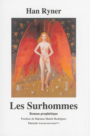 Les Surhommes : roman prophétique - Han Ryner