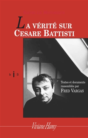 La vérité sur Cesare Battisti