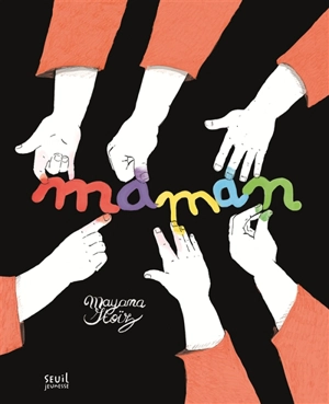 Maman - Mayana Itoïz