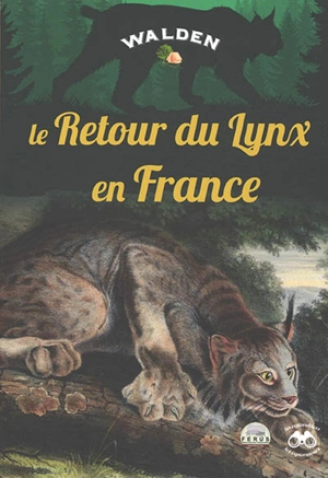 Le retour du lynx en France - Jean-Marc Dubray