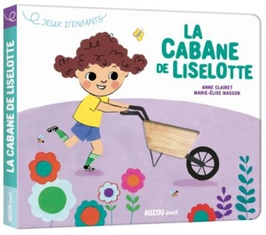 La cabane de Liselotte - Anne Clairet