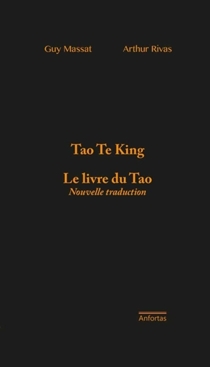 Tao te king. Le livre du tao : nouvelle traduction - Laozi