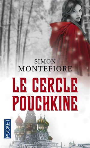 Le cercle Pouchkine - Simon Sebag-Montefiore