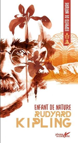 Enfant de nature - Rudyard Kipling