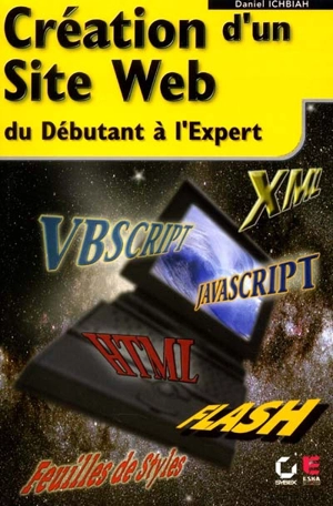 Création d'un site Web du débutant à l'expert - Daniel Ichbiah