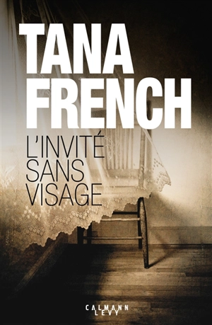 L'invité sans visage - Tana French
