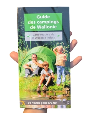 Guide des campings de Wallonie : carte routière de la Wallonie incluse - Bernard Dubrulle