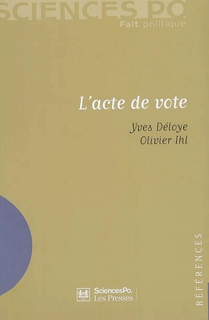 L'acte de vote - Yves Déloye