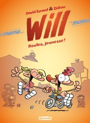 Will. Vol. 1. Roulez, jeunesse ! - Zidrou