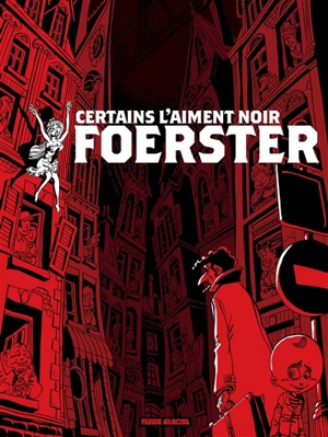 Certains l'aiment noir - Philippe Foerster