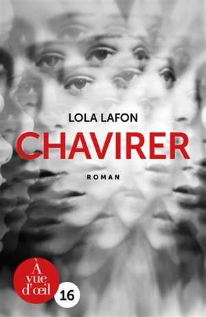 Chavirer - Lola Lafon