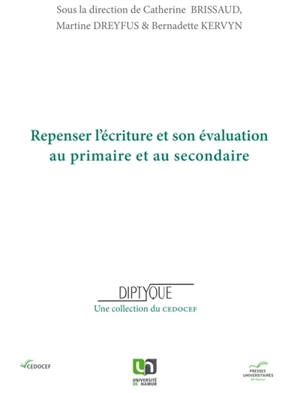 Repenser l'écriture et son évaluation au primaire et au secondaire