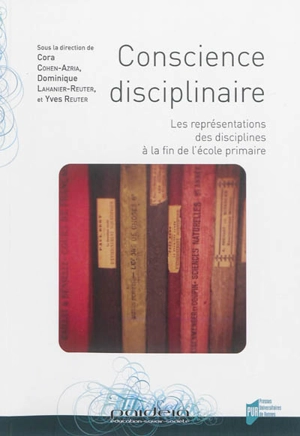 Conscience disciplinaire : les représentations des disciplines à la fin de l'école primaire