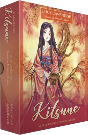 L'oracle des kitsune : la sagesse des renards sacrés - Lucy Cavendish