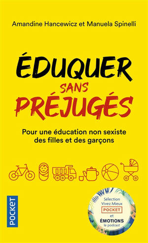 Eduquer sans préjugés : pour une éducation non sexiste des filles et des garçons - Amandine Hancewicz