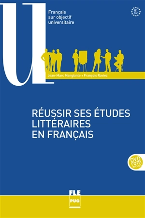 Réussir ses études littéraires en français : B1-C2 - Jean-Marc Mangiante