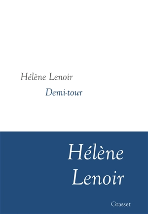 Demi-tour - Hélène Lenoir