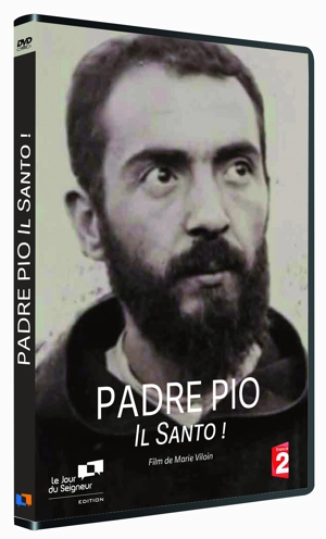 Padre Pio : Il Santo ! - Marie Viloin