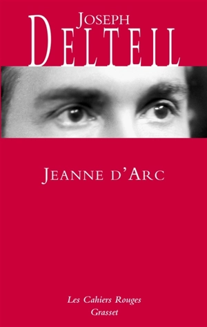 Jeanne d'Arc - Joseph Delteil