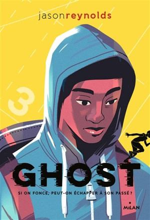 Go !. Ghost - Jason Reynolds