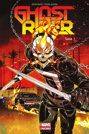 Ghost Rider. Vol. 1. Vengeance mécanique - Felipe Smith