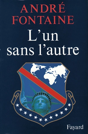 L'un sans l'autre - André Fontaine