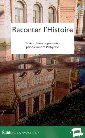 Raconter l'histoire