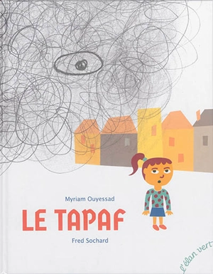 Le tapaf - Myriam Ouyessad