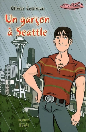 Un garçon à Seattle - Olivier Cechman